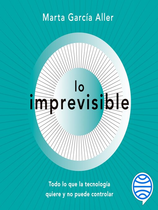 Title details for Lo imprevisible by Marta García Aller - Available